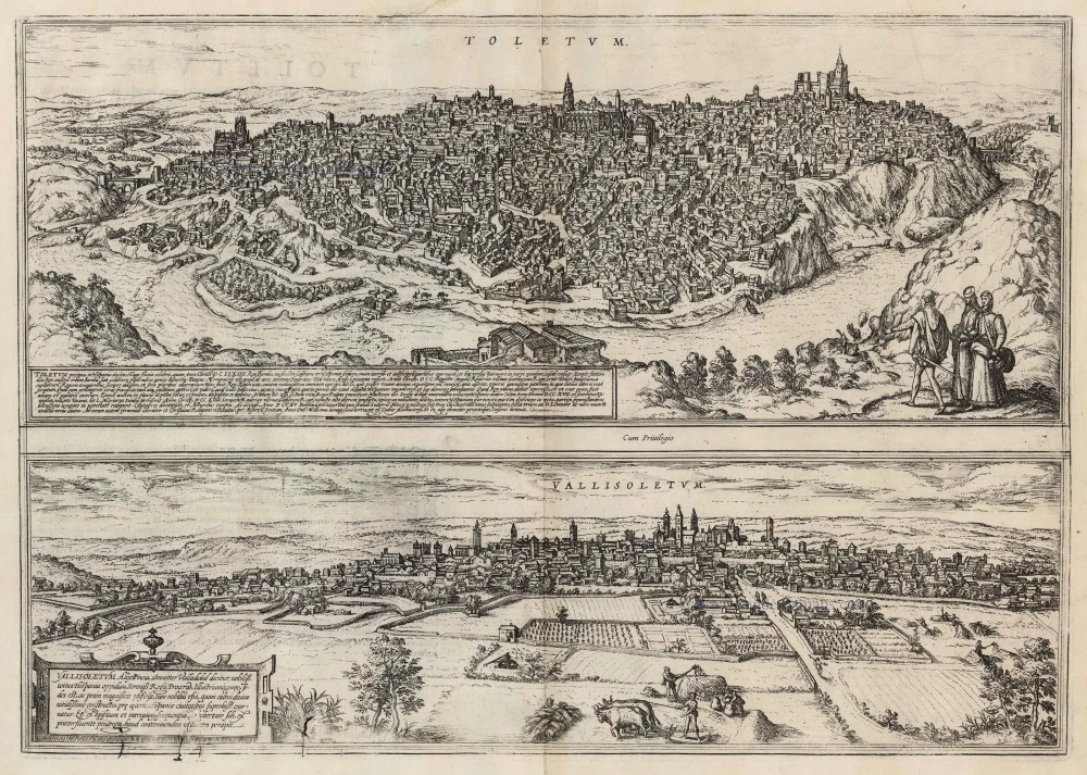 Toledo and Valladolid, by Georg Braun and Frans Hogenberg.