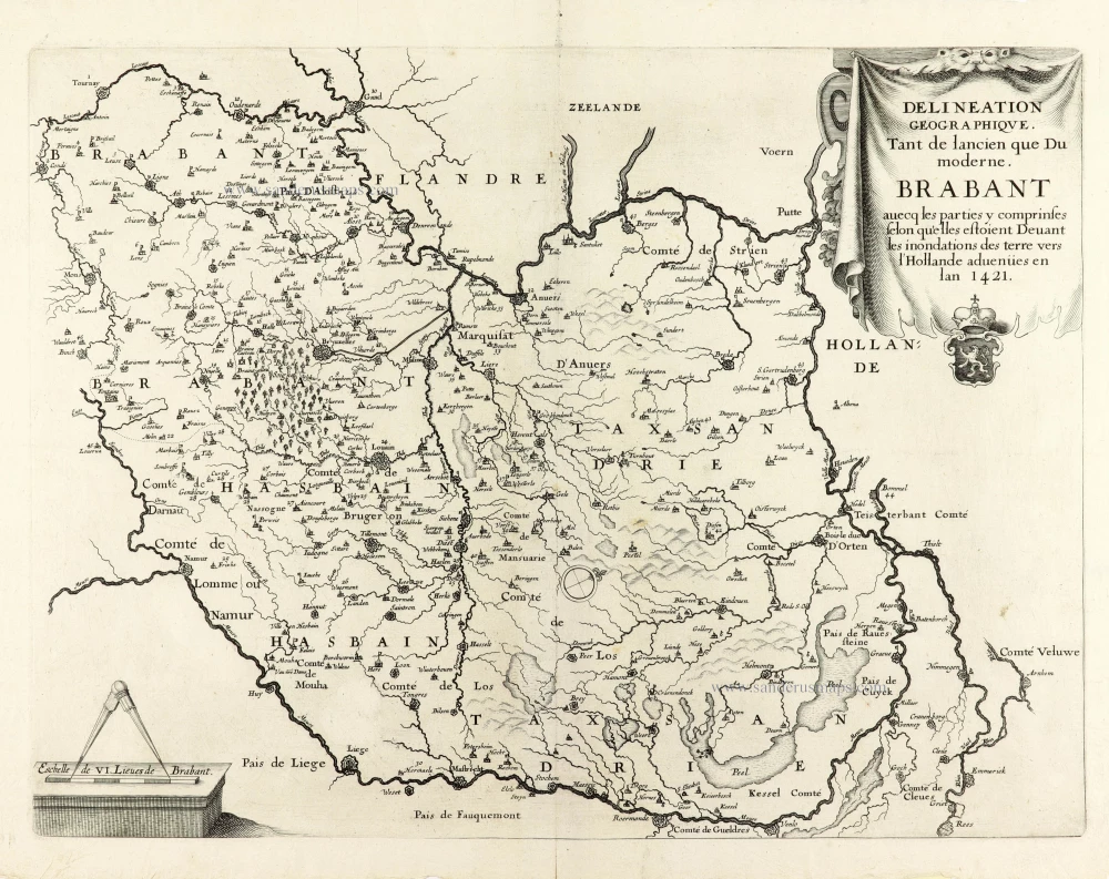 Delineation Geographique. Tant de lancien que Du moderne. Brabant avecq les parties y comprinses selon qu'elles estoient Devant les inondations des terre vers l'Hollande advenües en lan 1421.