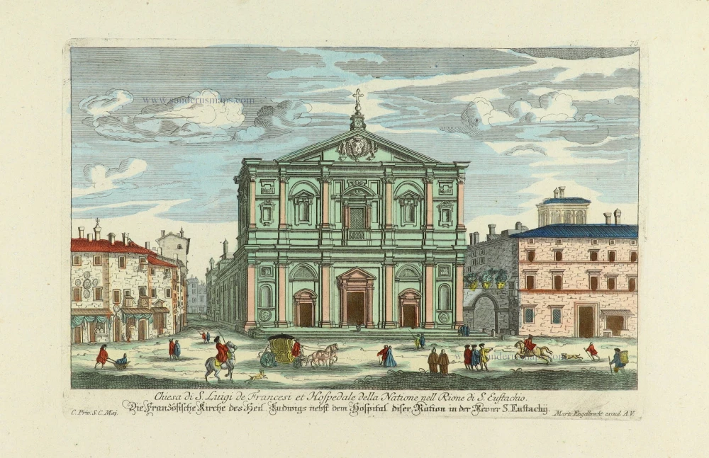 Chiesa di S. Luigi de Francesi et Hospedale della Natione nell Rione di S. Eustachio.- Die französische Kirche des heil. Ludwigs nebst dem Hospital diser Nation in der Revier S. Eustachij.