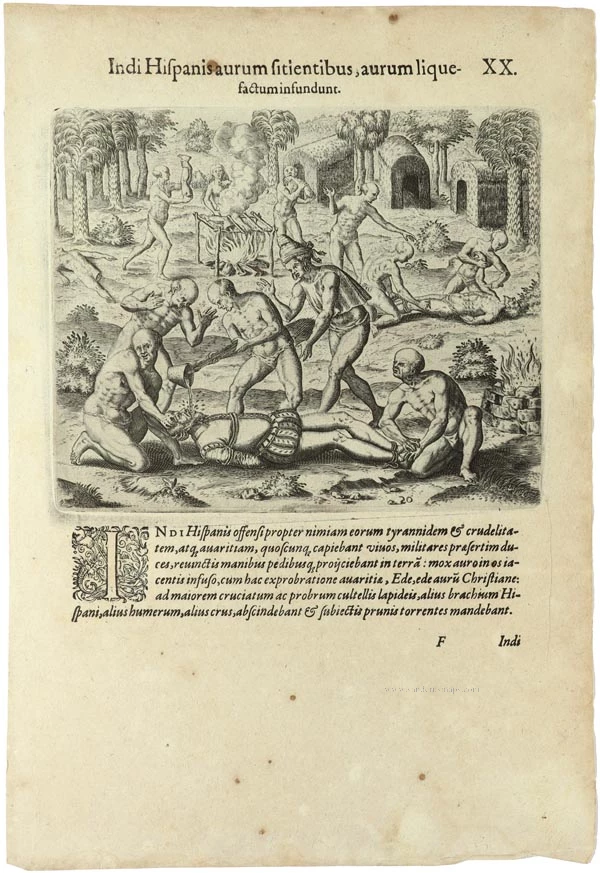 Indi Hispanis aurum sitientibus, aurum lique factum infundunt.